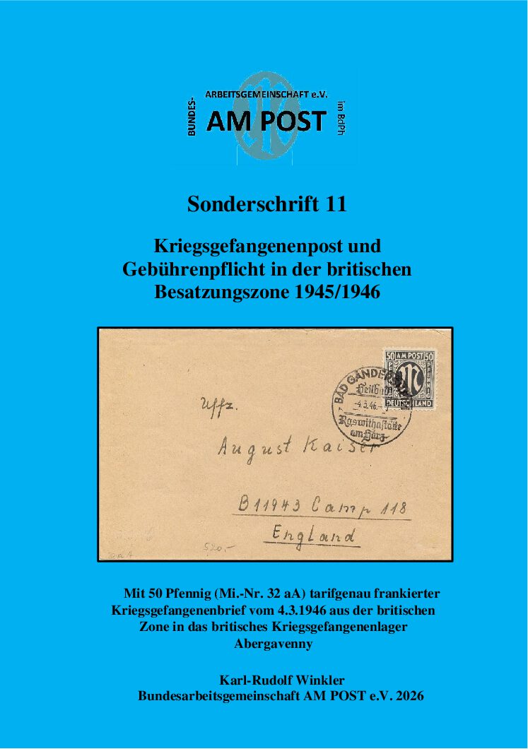 Sonderschrift 11: Kriegsgefangenenpost und Gebührenpflicht in der britischen Besatzungszone 1945/1946